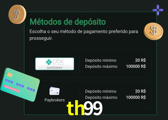 O cassino th99 oferece uma grande variedade de métodos de pagamento